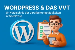 WordPress & the ROPA: How to maintain a GDPR-compliant website